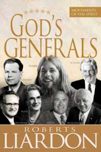 God's Generals : Movements of the Spirit (Spiritual Biographies of Gordan Lindsay, Demos Shakarian, David Du Plessis, Myrtle Beall, Lonnie Frisbee, Chuck Smith, and John Wimber) (God's Generals)