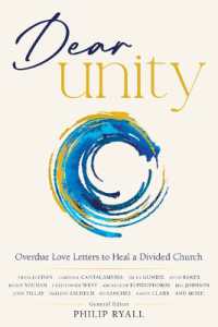Dear Unity : Overdue Love Letters to Heal a Divided Church