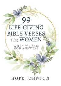 99 Life-Giving Bible Verses for Women : When We Ask, God Answers