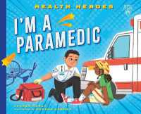 I'm a Paramedic (Health Heroes)