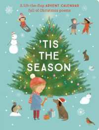 Tis the Season: a Lift-The-Flap Advent Calendar Full of Christmas Poems （Board Book）