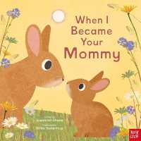 When I Became Your Mommy (When I Became Your...)