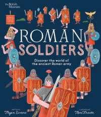 Roman Soldiers : Discover the World of the Ancient Roman Army (Picture History)