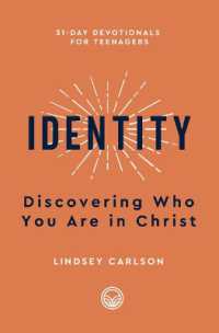 Identity : Discovering Who You Are in Christ (31-day Devotionals for Teenagers)