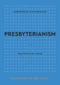 Presbyterianism (Blessings of the Faith)