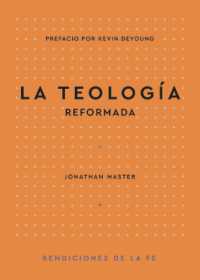 La Teología Reformada (Bendiciones de la Fe)