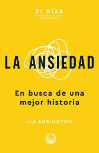 La Ansiedad : En Busca de Una Mejor Historia (31 Días: Devocionales Para Adolescentes)