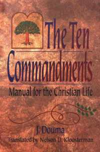 The Ten Commandments : Manual for the Christian Life