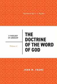 The Doctrine of the Word of God (Theology of Lordship)
