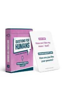 Questions for Humans: Grandparents & Kids