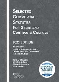 Selected Commercial Statutes for Sales and Contracts Courses, 2023 Edition (Selected Statutes)