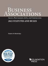 Business Associations : Agency, Partnerships, LLCs, and Corporations, 2023 Statutes and Rules (Selected Statutes)