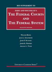 The Federal Courts and the Federal System, 2023 Supplement (University Casebook Series) （7TH）