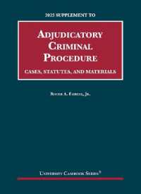 Adjudicatory Criminal Procedure : Cases, Statutes, and Materials, 2023 Supplement (University Casebook Series)