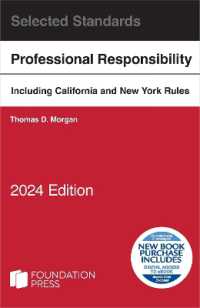Model Rules of Professional Conduct and Other Selected Standards, 2024 Edition (Selected Statutes)