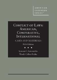 Conflict of Laws : American, Comparative, International Cases and Materials (American Casebook Series) （5TH）
