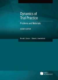 Dynamics of Trial Practice : Problems and Materials (Coursebook) （7TH）