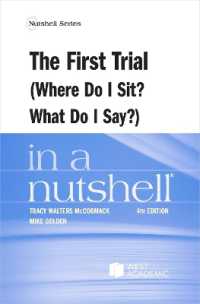 The First Trial (Where Do I Sit? What Do I Say?) in a Nutshell (Nutshell Series) （4TH）
