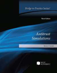 Antitrust Simulations : Bridge to Practice (Bridge to Practice) （3RD）