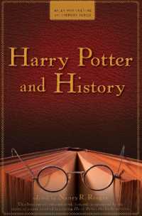 Harry Potter and History (Wiley Pop Culture and History Series)