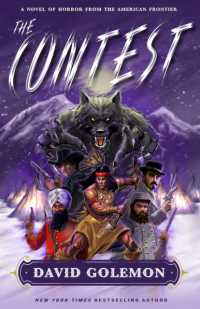 The Contest : A Horror Novel from the American Frontier