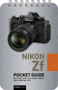 Nikon Zf: Pocket Guide (The Pocket Guide Series for Photographers) （Spiral）