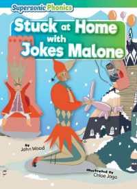 Stuck at Home with Jokes Malone (Level 4/5 - Blue/green Set) （Library Binding）