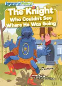 The Knight Who Couldn't See Where He Was Going (Level 9 - Gold Set) （Library Binding）