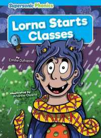 Lorna Starts Classes (Level 4 - Blue Set) （Library Binding）