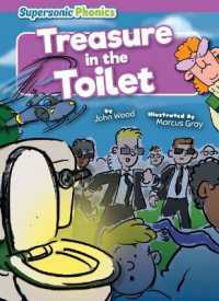 Treasure in the Toilet (Level 8 - Purple Set) （Library Binding）