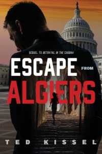 Escape from Algiers (#2 in Series After Betrayal in the Casbah")