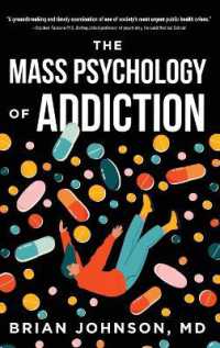 The Mass Psychology of Addiction