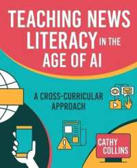 Teaching News Literacy in the Age of AI : A Cross-Curricular Approach