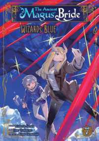 The Ancient Magus' Bride: Wizard's Blue Vol. 7 (The Ancient Magus' Bride: Wizard's Blue)