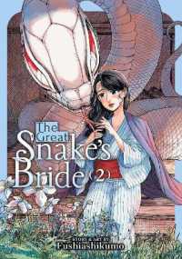 The Great Snake's Bride Vol. 2 (The Great Snake's Bride)