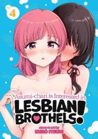 Asumi-chan is Interested in Lesbian Brothels! Vol. 4 (Asumi-chan is Interested in Lesbian Brothels!)