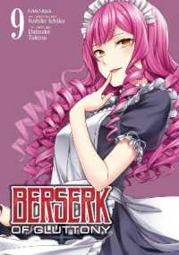 Berserk of Gluttony (Manga) Vol. 9 (Berserk of Gluttony (Manga))