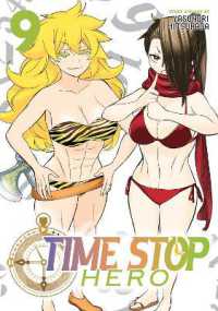 Time Stop Hero Vol. 9 (Time Stop Hero)