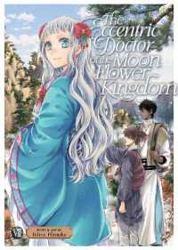 The Eccentric Doctor of the Moon Flower Kingdom Vol. 7 (The Eccentric Doctor of the Moon Flower Kingdom)