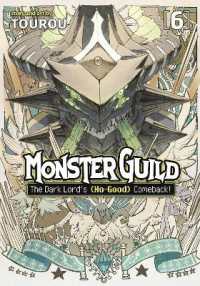 Monster Guild: The Dark Lord's (No-Good) Comeback! Vol. 6 (Monster Guild: The Dark Lord's (No-good) Comeback!)