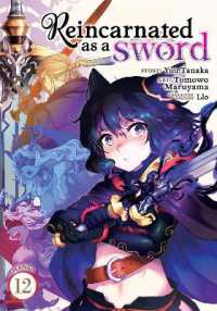 Reincarnated as a Sword (Manga) Vol. 12 (Reincarnated as a Sword (Manga))