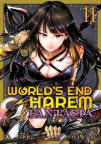 World's End Harem: Fantasia Vol. 11 (World's End Harem: Fantasia)
