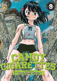 CANDY AND CIGARETTES Vol. 9 (Candy and Cigarettes)