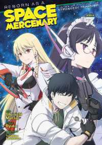 Reborn as a Space Mercenary: I Woke Up Piloting the Strongest Starship! (Manga) Vol. 7 (Reborn as a Space Mercenary: I Woke Up Piloting the Strongest Starship! (Manga))