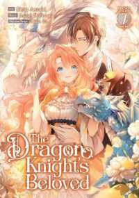 The Dragon Knight's Beloved (Manga) Vol. 7 (The Dragon Knight's Beloved (Manga))