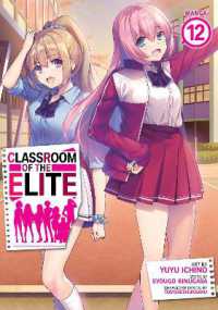 Classroom of the Elite (Manga) Vol. 12 (Classroom of the Elite (Manga))
