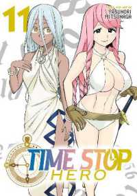 Time Stop Hero Vol. 11 (Time Stop Hero)