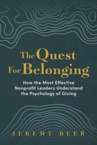 The Quest for Belonging : How the Most Effective Nonprofit Leaders Understand the Psychology of Giving