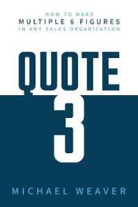 Quote 3 : How to Make Multiple 6 Figures in Any Sales Organization