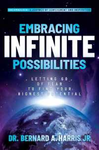 Embracing Infinite Possibilities : Letting Go of Fear to Find Your Highest Potential